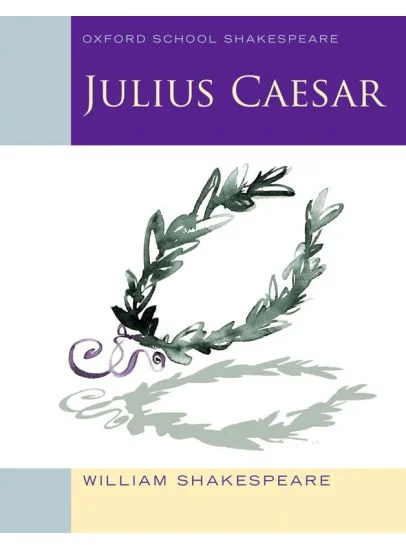JULIUS CAESAR - WILLIAM SHAKESPEARE